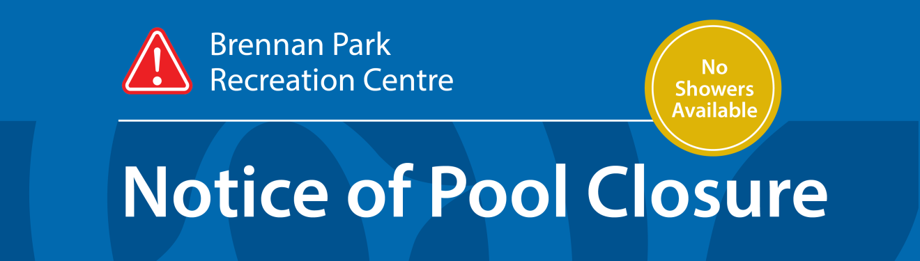 Notice of Pool Closure